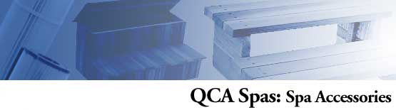 QCA Spas Accessories